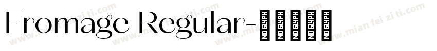 Fromage Regular字体转换